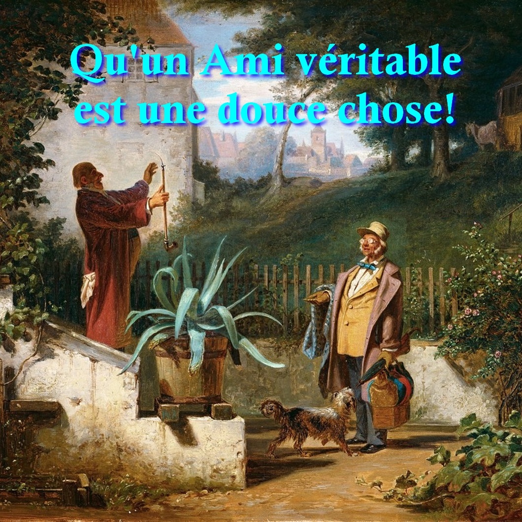 Qu'un Ami véritable est une douce chose